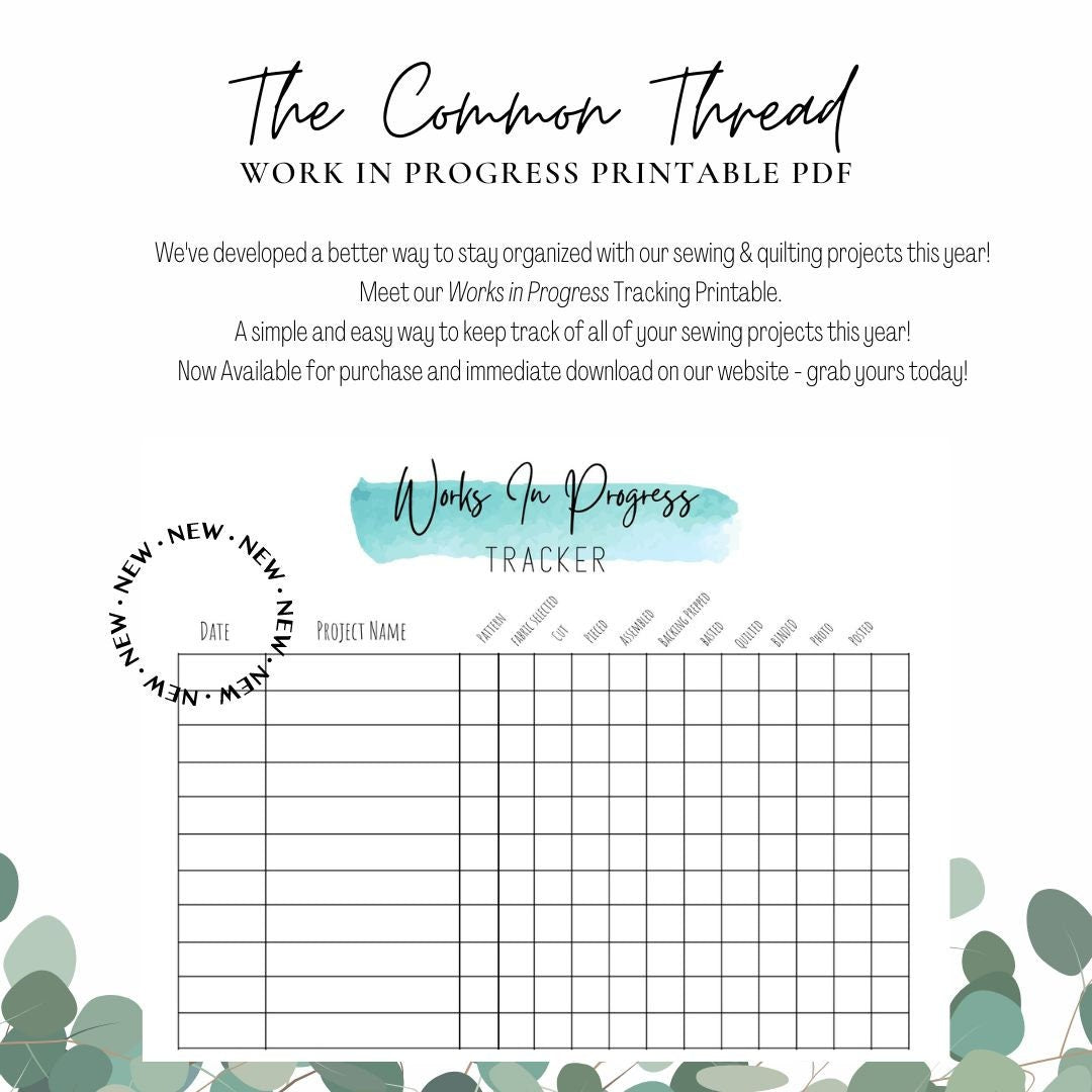 Work In Progress Tracker - UPDATED - includes binding column and extra blank column, printable quilt tracker